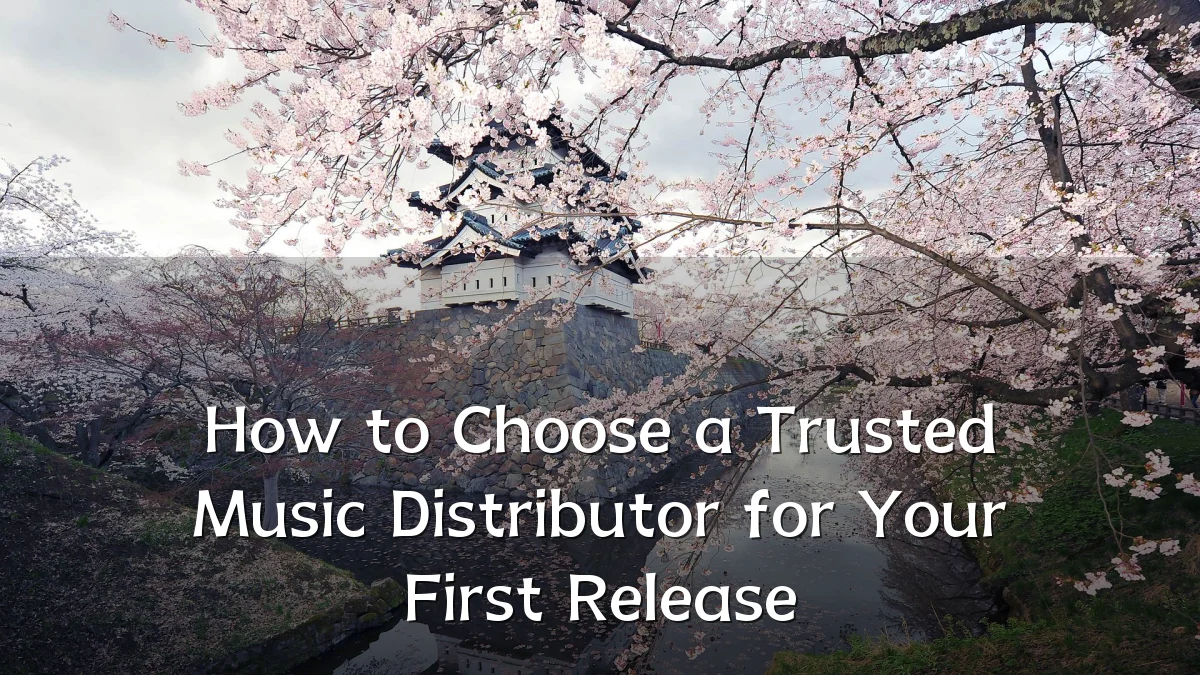 How to Choose a Trusted Music Distributor for Your First Release